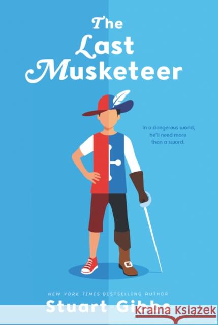 The Last Musketeer Stuart Gibbs 9780062852151 HarperCollins - książka