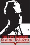 The Last Nahdawi: Taha Hussein and Institution Building in Egypt Hussam Eldin Ahmed 9781503615342 Stanford University Press