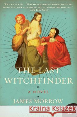 The Last Witchfinder James Morrow 9780060821807 Harper Perennial - książka