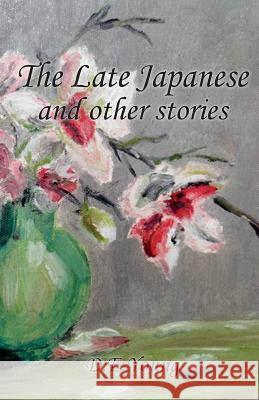 The Late Japanese and Other Stories D E Young 9781845497064 Arima Publishing - książka