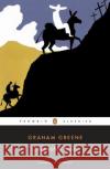 The Lawless Roads Graham Greene David Rieff 9780143039730 Penguin Books