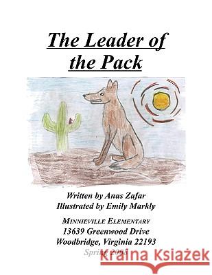 The Leader of the Pack Anas Zafar 9781438957258 Authorhouse - książka