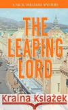 The Leaping Lord Frank W. Butterfield 9781986122207 Createspace Independent Publishing Platform