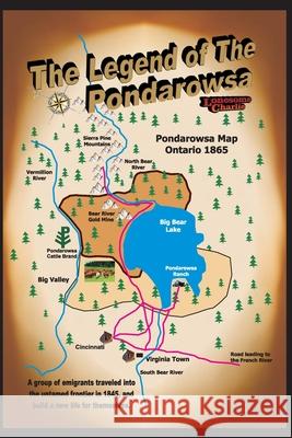 The Legend of The Pondarowsa Lonesome Charlie 9781088478691 Independently Published - książka