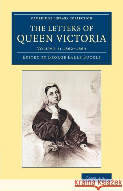 The Letters of Queen Victoria Victoria, Queen of Great Britain G. E. Buckle  9781108077798 Cambridge University Press - książka