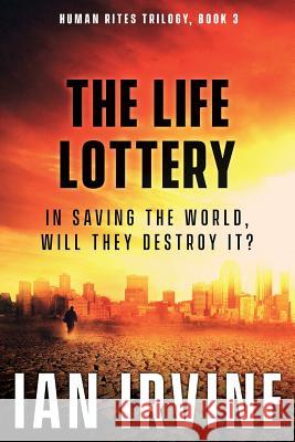 The Life Lottery Ian Irvine 9780648186922 Not Avail - książka