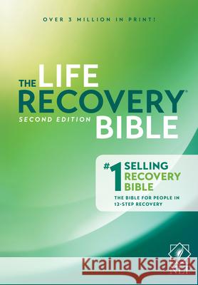 The Life Recovery Bible NLT Stephen Arterburn David Stoop 9781496425751 Tyndale House Publishers - książka