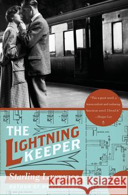 The Lightning Keeper Starling Lawrence 9780060825256 Harper Perennial - książka