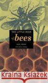 The Little Book of Bees Karl Weiss 9780387952529 Copernicus Books