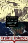 The Little Book of Planet Earth Rolf Meissner 9780387952581 Copernicus Books