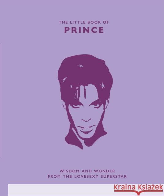 The Little Book of Prince: Wisdom and Wonder from the Lovesexy Superstar Malcolm Croft   9781787393745 Welbeck Publishing Group - książka