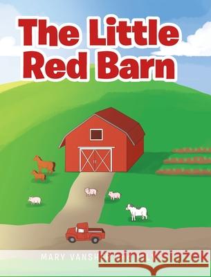 The Little Red Barn Lily 9781644684894 Covenant Books - książka
