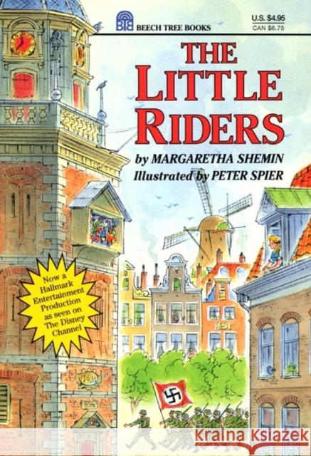 The Little Riders Margaretha Shemin Peter Spier 9780688124991 HarperCollins - książka