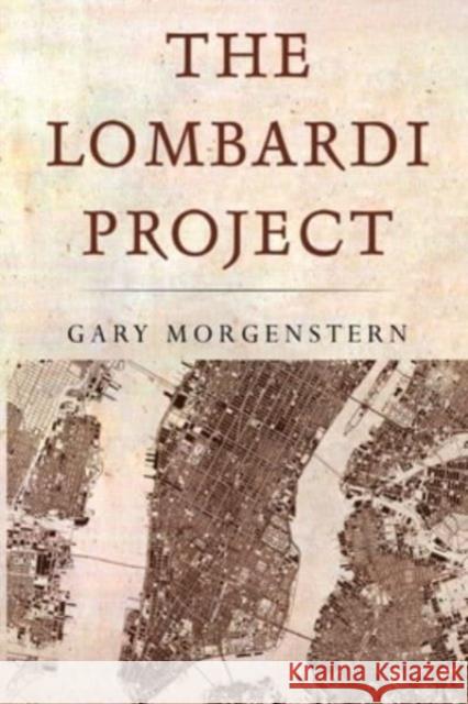 The Lombardi Project Gary Morgenstern 9781804392379 Olympia Publishers - książka