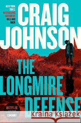 The Longmire Defense: A Longmire Mystery Craig Johnson 9780593297315 Viking - książka