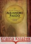 The Lost Journal of Alejandro Pardo: Meet the Dark Creatures from Philippines Mythology! Budjette Tan David Hontiveros Kajo Baldisimo 9780804855778 Tuttle Publishing