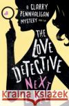 The Love Detective: Next Level Angela Dyson 9781838590574 Troubador Publishing
