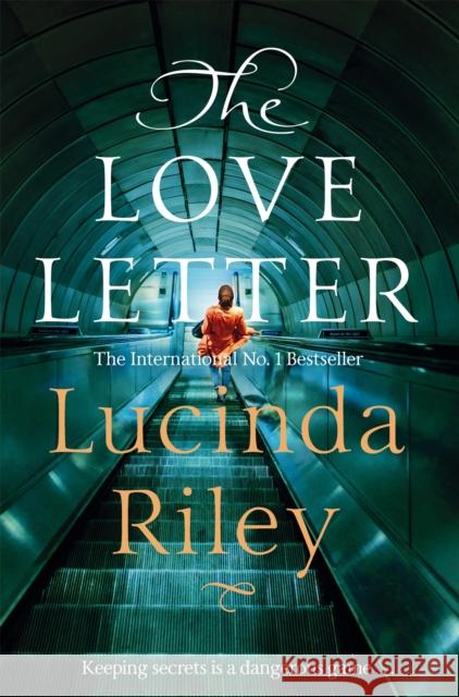 The Love Letter: A thrilling novel full of secrets, lies and unforgettable twists Lucinda Riley 9781509825042 Pan Macmillan - książka