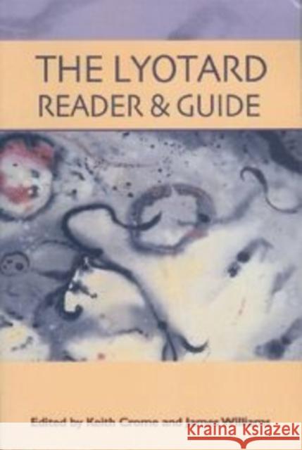 The Lyotard Reader and Guide Jean Francois Lyotard Keith Crome James Williams 9780231139342 Columbia University Press - książka