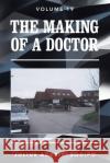 The Making of a Doctor Julius Adebiy 9781982285142 Balboa Press UK