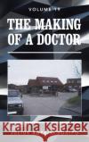 The Making of a Doctor Julius Adebiy 9781982285166 Balboa Press UK