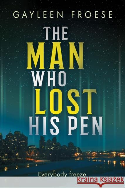 The Man Who Lost His Pen Gayleen Froese 9781641084628 Dreamspinner Press - książka