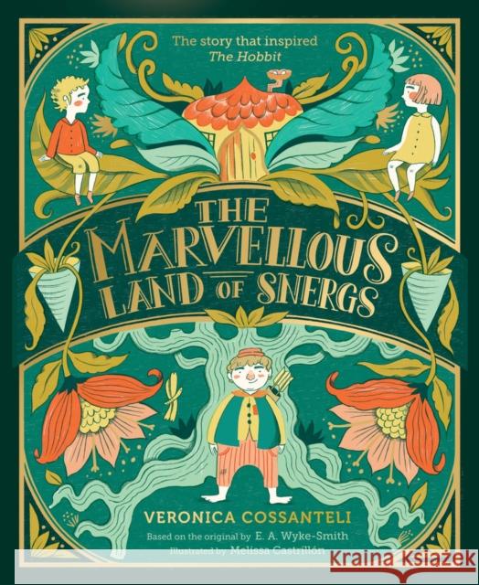 The Marvellous Land of Snergs Veronica Cossanteli 9781911490609 Chicken House Ltd - książka