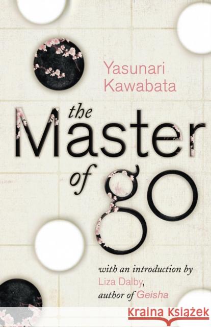 The Master of Go Yasunari Kawabata 9780224078184 Vintage Publishing - książka