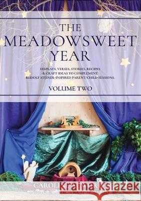 The Meadowsweet Year Volume 2 Caroline Acworth 9781838595210 Troubador Publishing - książka