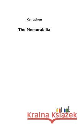 The Memorabilia Xenophon 9783732620883 Salzwasser-Verlag Gmbh - książka