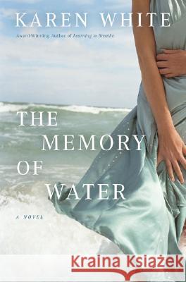 The Memory of Water Karen White 9780451223036 New American Library - książka