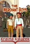 The Merchant Boys Abdul Siddiqui 9781092645287 Independently Published