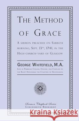 The Method of Grace George Whitefield 9781935626602 Curiosmith - książka