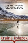 The Method of Imagination Sheldon Brown   9781641134712 Information Age Publishing