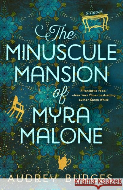 The Minuscule Mansion of Myra Malone Burges, Audrey 9780593546475 Penguin Publishing Group - książka