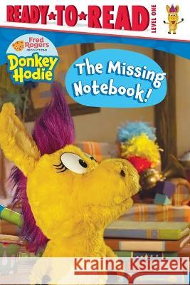 The Missing Notebook!: Ready-To-Read Level 1 Tina Gallo 9781665928342 Simon Spotlight - książka
