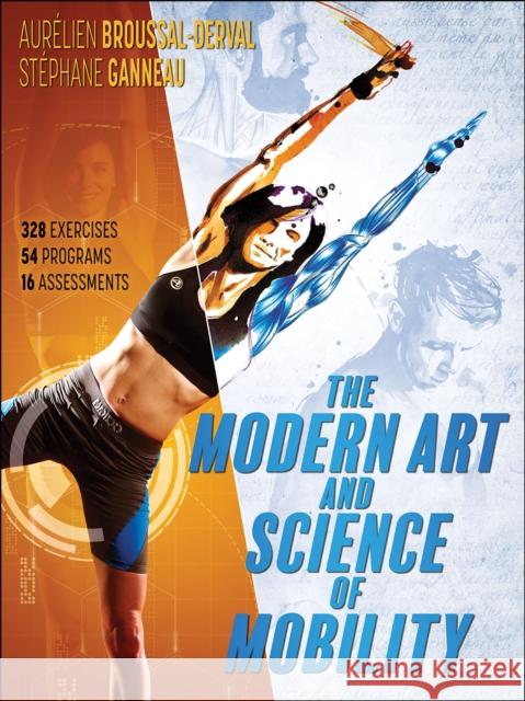 The Modern Art and Science of Mobility Aurelien Broussal-Derval Stephane Ganneau 9781492571216 Human Kinetics Publishers - książka