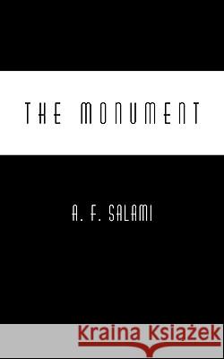 The Monument F. Salami A 9781450204453 iUniverse - książka