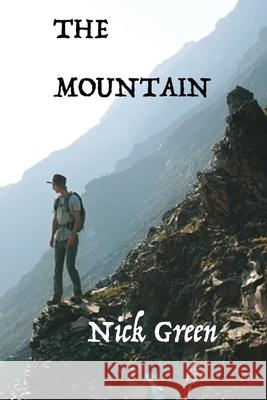 The Mountain Nick Green 9781950613076 Taylor and Seale Publishing LLC - książka