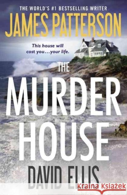 The Murder House Patterson, James 9781455589906 Grand Central Publishing - książka