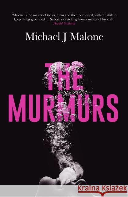The Murmurs: The most compulsive, chilling gothic thriller you'll read this year…  9781914585821 Orenda Books - książka