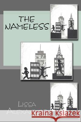 The Nameless Lissa Alexander 9781979542333 Createspace Independent Publishing Platform - książka
