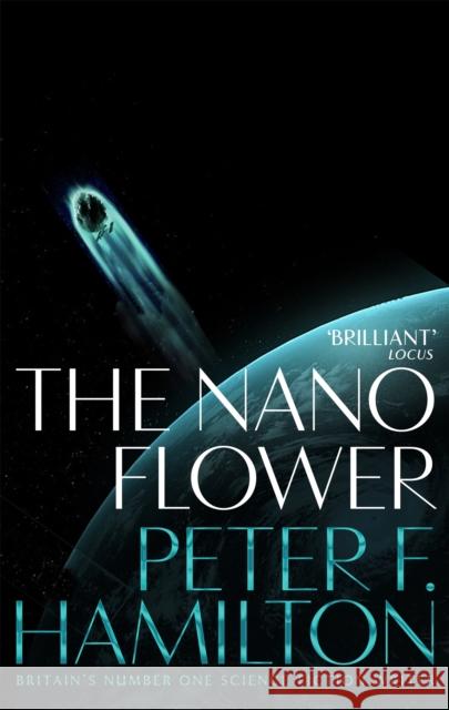 The Nano Flower Peter F. Hamilton 9781509868698 Pan Macmillan - książka