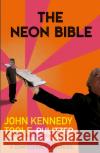 The Neon Bible John Kennedy Toole 9781611854985 Grove Press / Atlantic Monthly Press