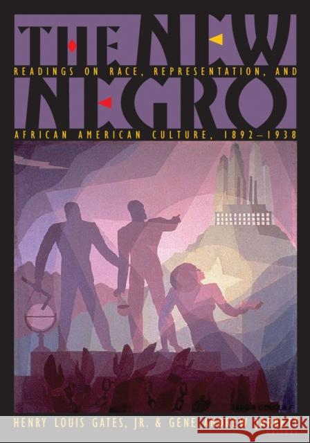 The New Negro: Readings on Race, Representation, and African American Culture, 1892-1938 Gates, Henry Louis 9780691126524 Princeton University Press - książka