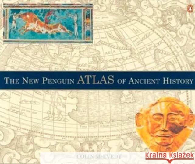 The New Penguin Atlas of Ancient History Colin McEvedy John Woodcock 9780140513486 Penguin Books Ltd - książka