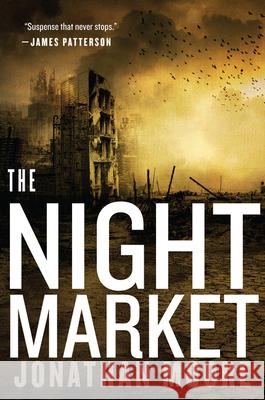 The Night Market Jonathan Moore 9781328507969 Mariner Books - książka