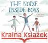 The Noise Inside Boys: A Story about Big Feelings Pete Oswald 9780593483237 Random House Studio