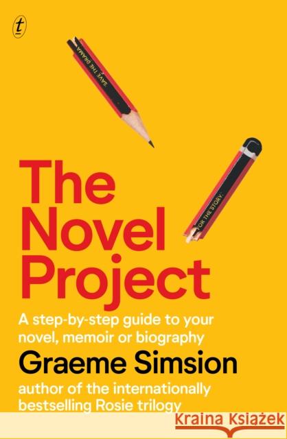 The Novel Project Graeme Simsion 9781922458384 Text Publishing - książka