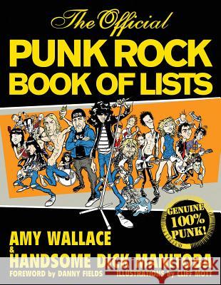 The Official Punk Rock Book of Lists Amy Wallace 